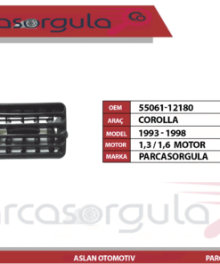 Kalorifer Üfleme Izgarası Yan Sağ/Sol Corolla 1993-1998 (55061-12180)