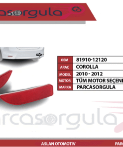 Tampon Reflektör Arka Sağ Corolla 2010-2012