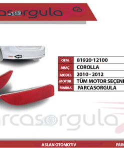 Tampon Reflektör Arka Sol Corolla 2010-2012